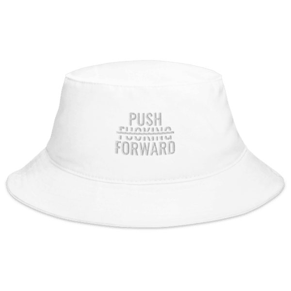 Bucket Hat x Push Fucking Forward - Image 5