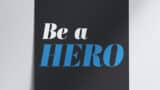 Poster - Be a Hero